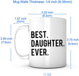 "Best Daughter Ever" Mug