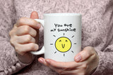 "You Are My Sunshine" Mug