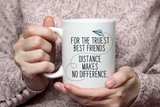 "Truest Friend" BFF Mug