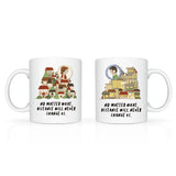 "Distance Will Never Change Us" Mug Set