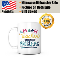 "Math Teacher Problems" Mug
