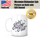 "Girl's Night Out" Mug