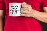 "World's Best  ̶F̶a̶r̶t̶e̶r̶ Father" Mug