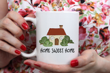 "Home Sweet Home" Mug