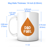 "Dad Fuel" Tear Mug