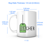 "Teacher" Tea Mug