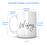 "Wifey" Mug