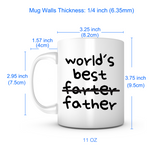 "World's Best  ̶F̶a̶r̶t̶e̶r̶ Father" Mug