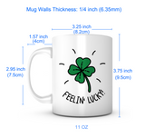 "Feelin' Lucky!" Mug